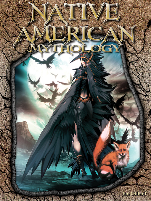 Title details for Native American Mythology by Jim Ollhoff - Available
